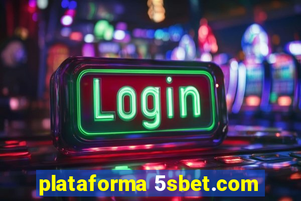 plataforma 5sbet.com